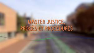 Le Master Justice, Procès et Procédures